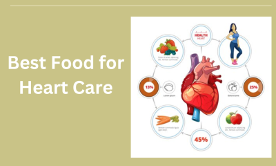 Best Food for Heart Care